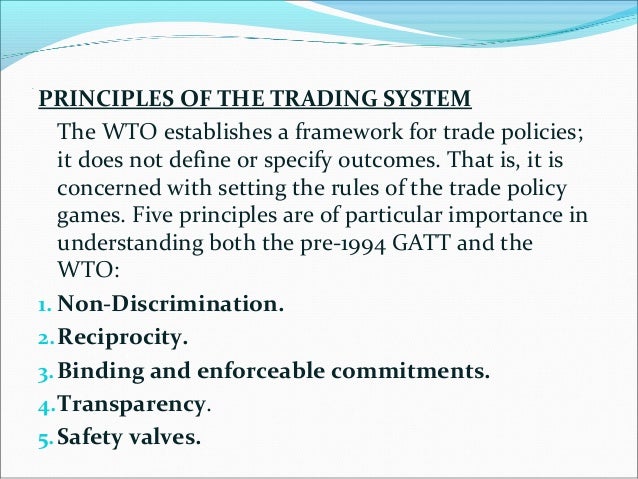 Principles of trading system wto