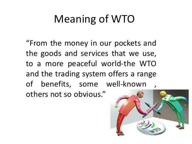 Trading system wto