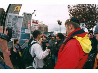 World Trade Orginization in Seattle 1999