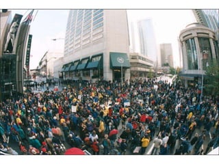 World Trade Orginization in Seattle 1999