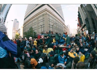 World Trade Orginization in Seattle 1999