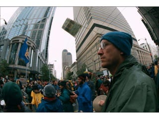 World Trade Orginization in Seattle 1999