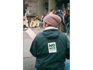 World Trade Orginization in Seattle 1999