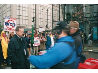 World Trade Orginization in Seattle 1999