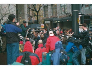 World Trade Orginization in Seattle 1999