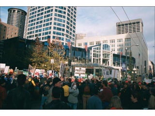 World Trade Orginization in Seattle 1999