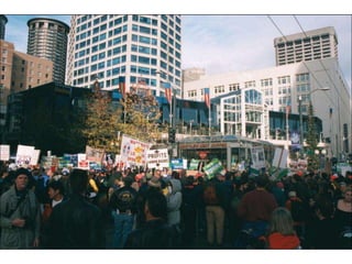 World Trade Orginization in Seattle 1999