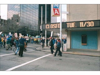 World Trade Orginization in Seattle 1999