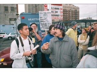 World Trade Orginization in Seattle 1999