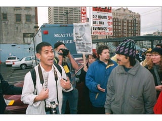 World Trade Orginization in Seattle 1999