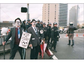 World Trade Orginization in Seattle 1999