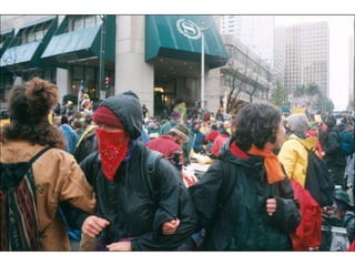 World Trade Orginization in Seattle 1999