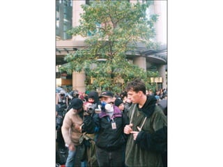 World Trade Orginization in Seattle 1999