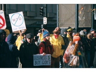 World Trade Orginization in Seattle 1999