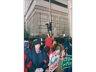 World Trade Orginization in Seattle 1999