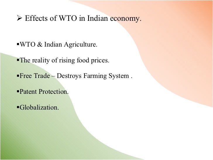 impact of wto on indian economy India’s commerce ministry is assessing the implications of the likelihood of china being granted “market economy status” (mes) from december this year under the world trade organisation (wto . impact of wto on indian economy India’s commerce ministry is assessing the implications of the likelihood of china being granted “market economy status” (mes) from december this year under the world trade organisation (wto .