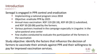 Willingness to vaccinate and willingness to pay for vaccination against peste des petits ruminants in Linguère, Senegal