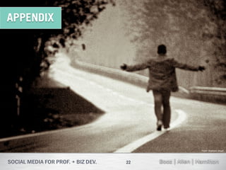 APPENDIX




                Flickr: Shahram Sharif




           22
 