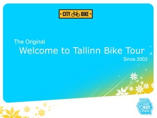 Welcome to Tallinn Bike tour