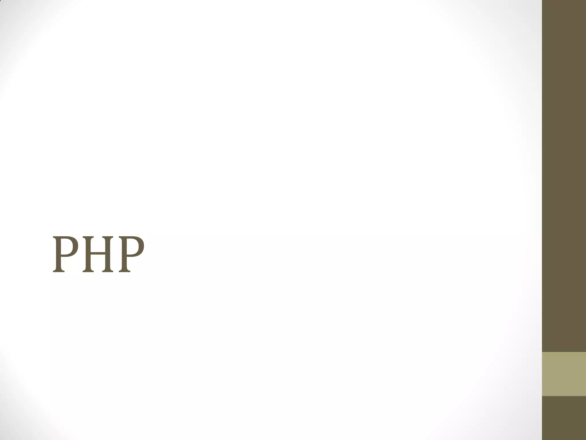 PHP
 
