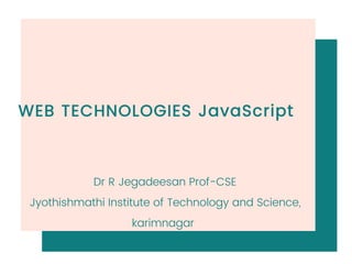 WEB TECHNOLOGIES JavaScript | PPT