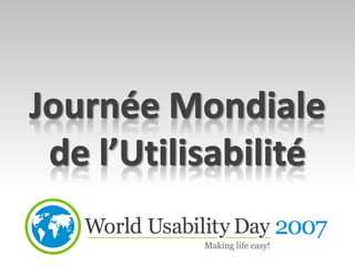 WUD 2007 Paris : Introduction