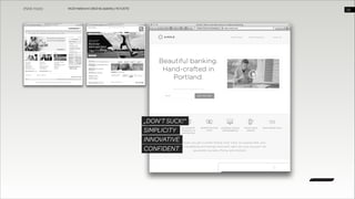 WUD Heilbronn | BIxD & Usability | 14.11.2013

!33

„DON’T SUCK!“
SIMPLICITY
INNOVATIVE
CONFIDENT

 