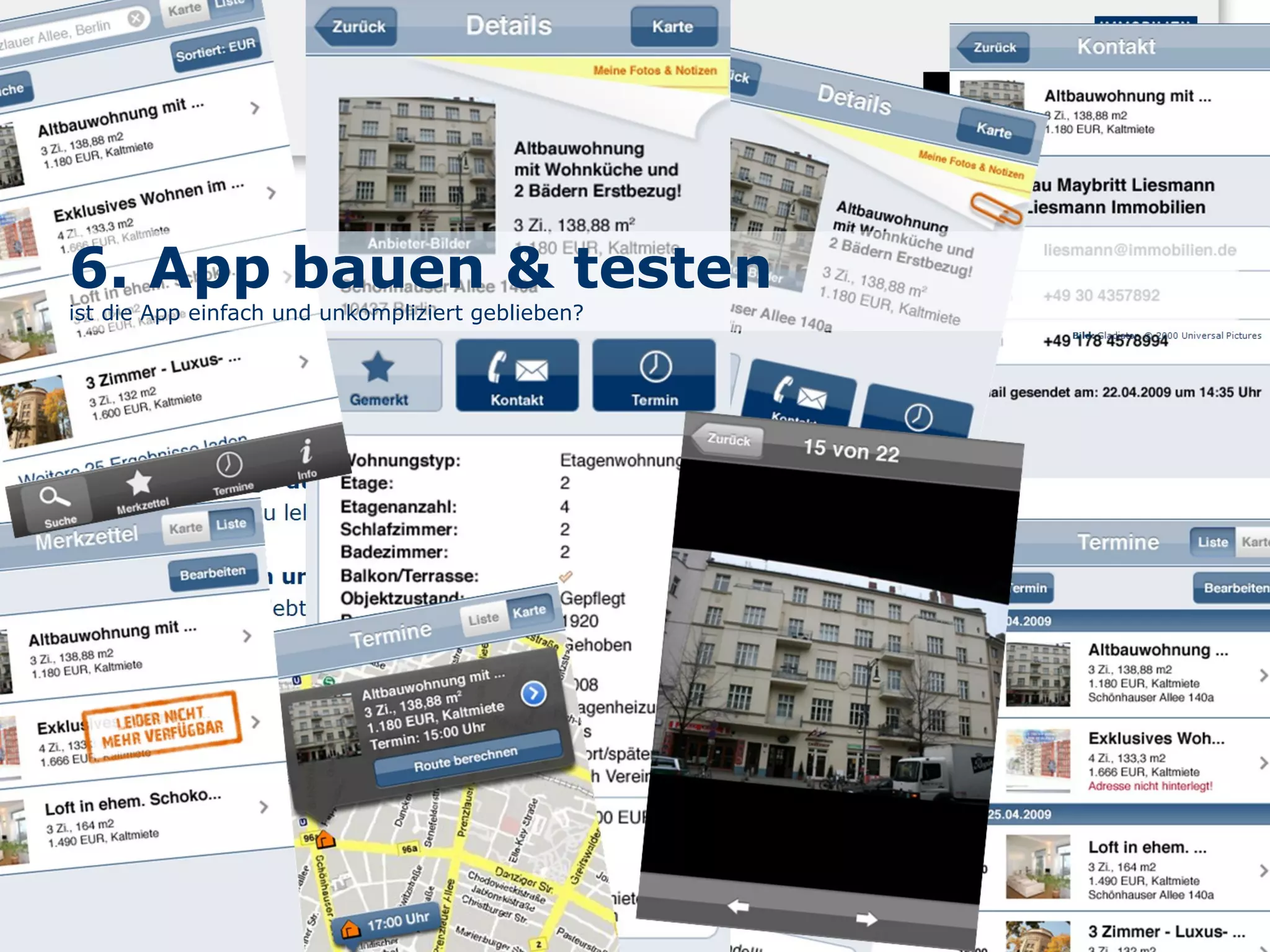 6. App bauen & testen
ist die App einfach und unkompliziert geblieben?
 