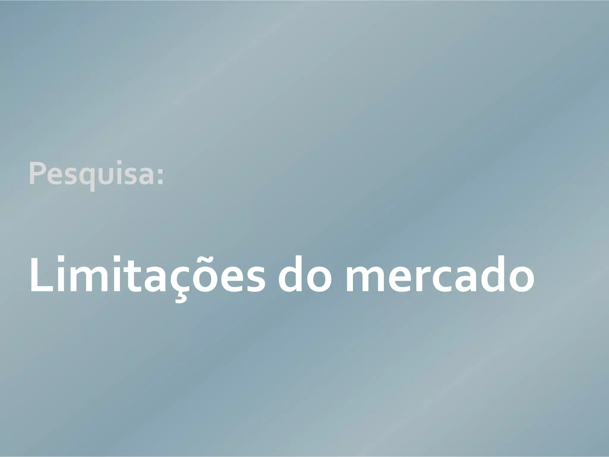 Design centrado no usuário e as limitações do mercado de produtos interativos