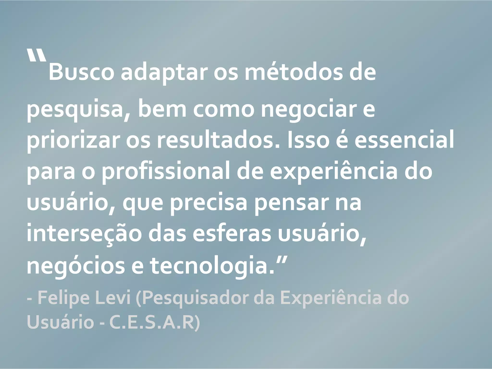 Design centrado no usuário e as limitações do mercado de produtos interativos