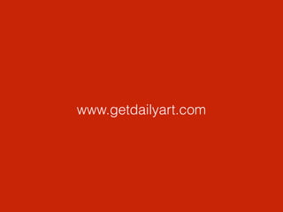 www.getdailyart.com 
 