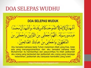 DOA SELEPAS WUDHU
 