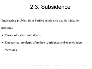 2.3. Subsidence
130
Wollo University, Ethiopia Elias A.
 