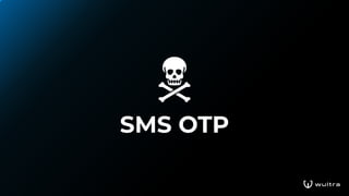 Modern mobile identity: Moving away from SMS-based authentication | PDF