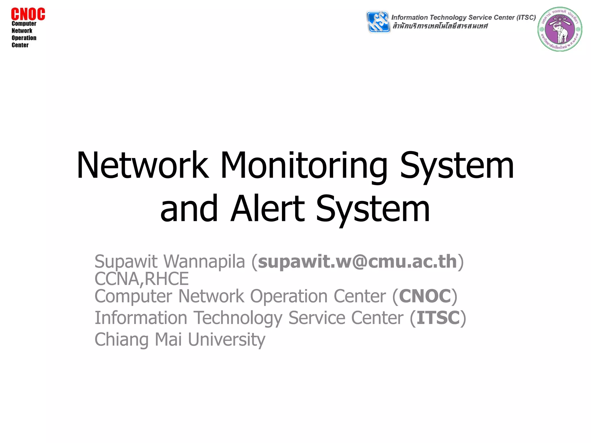 Network Monitoring System and Alert System | PPT