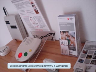 Seniorengerechte Musterwohnung der WWG in Wernigerode 
Berliner Projekt | 14. Schnittstellenseminar | Wunddokumentation | 26.11.2014 | Christian Reinboth | TECLA e.V. 
 