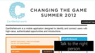 Talk to the right
51
          person
 