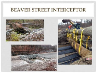 BEAVER STREET INTERCEPTOR
 