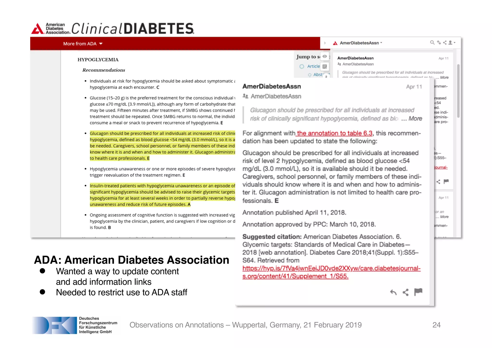 Observations on Annotations – Wuppertal, Germany, 21 February 2019 24
ADA: American Diabetes Association
● Wanted a way to update content
and add information links
● Needed to restrict use to ADA staff
 