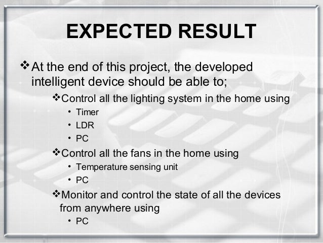 Home automation using pc project Home automation using pc project