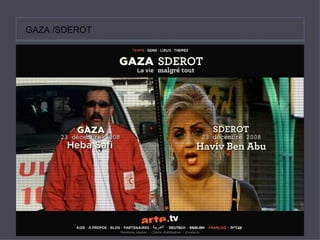 GAZA /SDEROT  