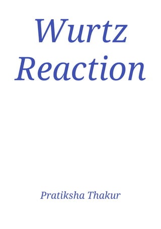 Wurtz Reaction 