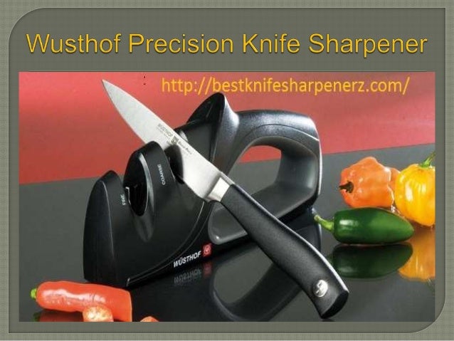 wusthof precision edge 2 stage knife sharpener