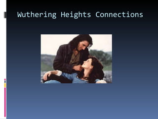 Wuthering Heights Connections 
