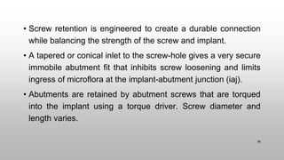 Screw Retention Feature 3 implant systems | PPTX