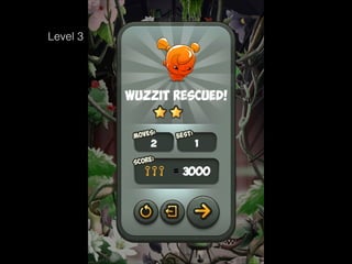 Level 3

It turns
more than
once!

http://innertubegames.net/

 