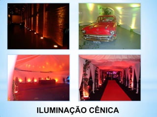 ILUMINAÇÃO CÊNICA
 