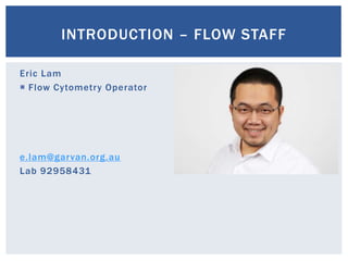 Flow Cytometry Training : Introduction day 1 session 1 | PPTX