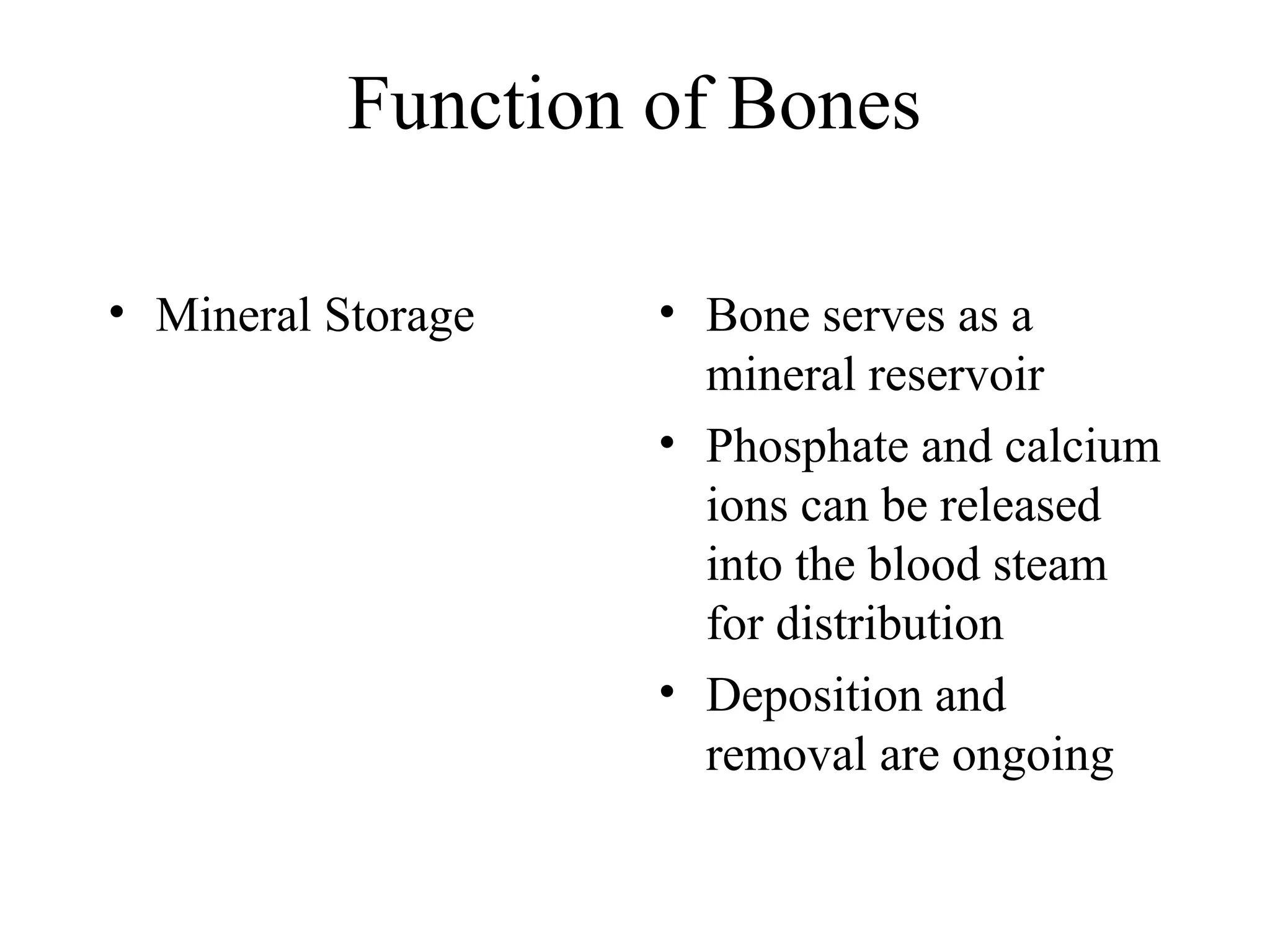 Bone Serves As A Mineral Reserve For Which Two Ions