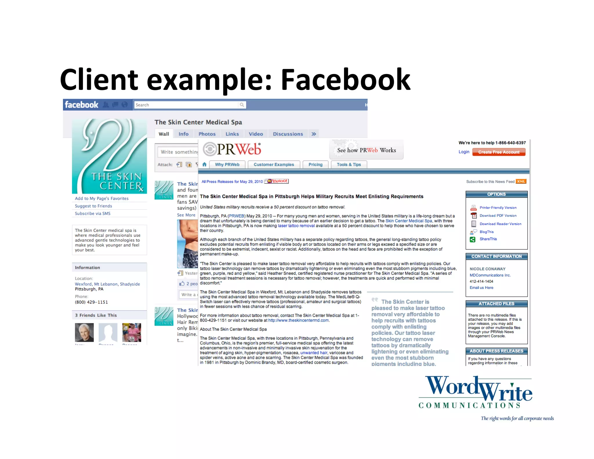 Client example: Facebook
 